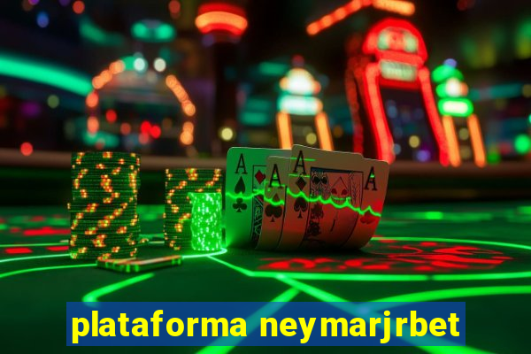 plataforma neymarjrbet